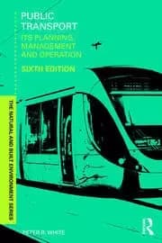 Public Transport Its Planning Management and Operation