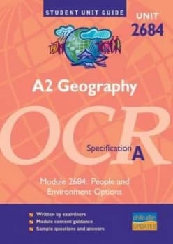 A2 Geography Unit 2684 Ocr Specification A. Module 2684 People and Environment Options by Michael Raw Paperback