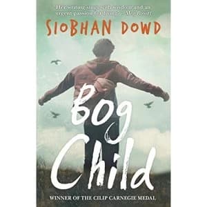 Bog Child by Siobhan Dowd (Paperback, 2015)