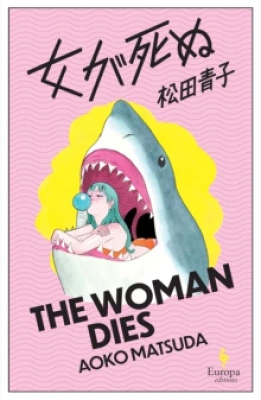 The Woman Dies Paperback / softback