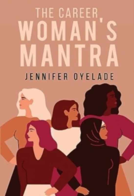 The Career Woman's Mantra Paperback / softback