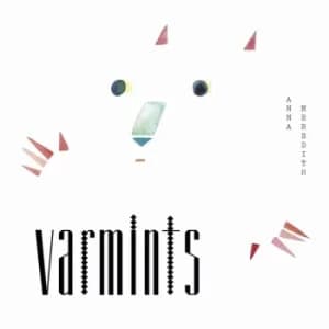 Anna Meredith ‎- Varmints 2016 Vinyl