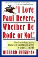 i love paul revere whether he rode or not