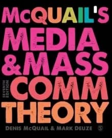 McQuail's Media and Mass Communication Theory