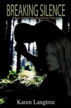 Breaking Silence by Karen Langtree Book