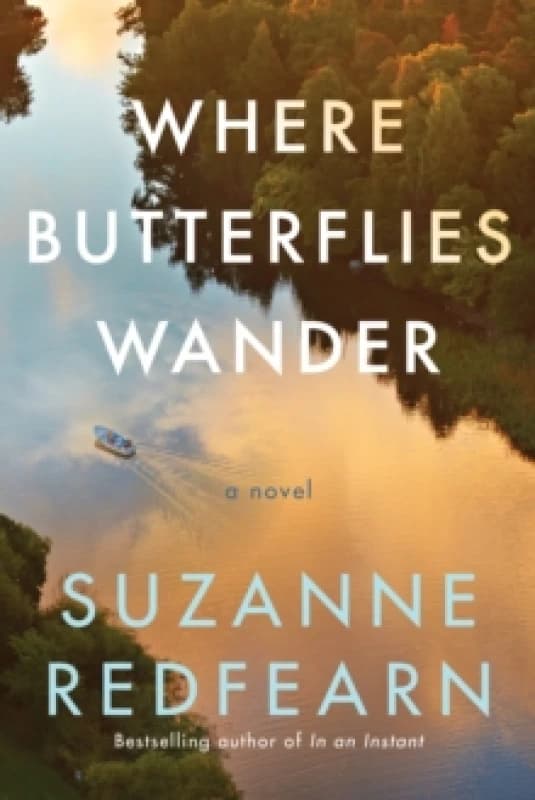Where Butterflies Wander : A Novel Paperback / softback