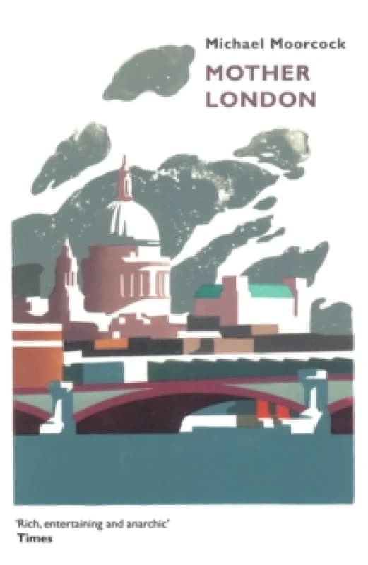 Mother London by Michael Moorcock Book