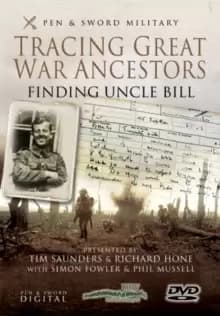 Tracing Great War Ancestors - Finding Uncle Bill