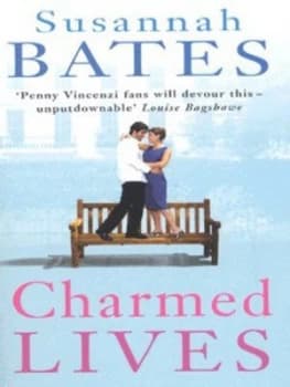 Charmed Lives by Susannah Bates Book