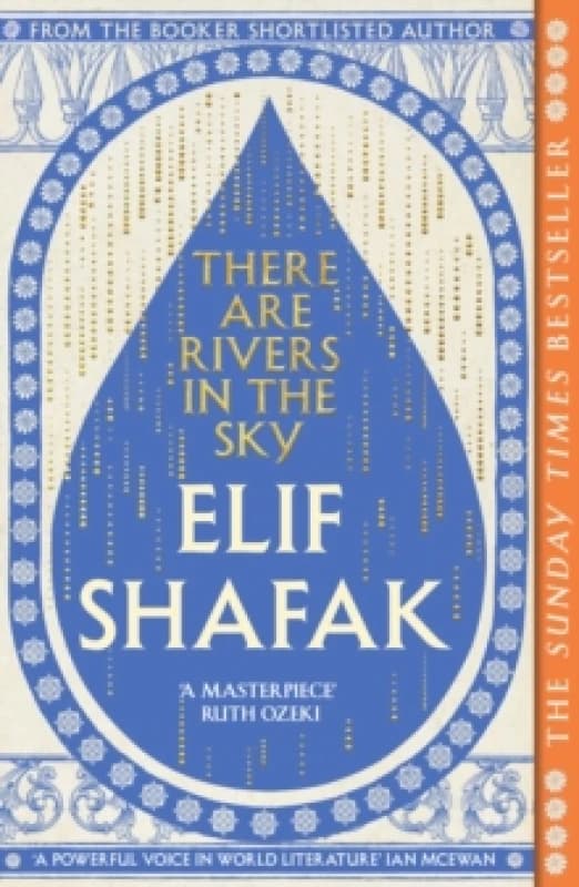 There are Rivers in the Sky. Paperback. By Elif Shafak Books