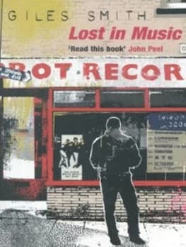 Lost in Music by Giles Smith Paperback