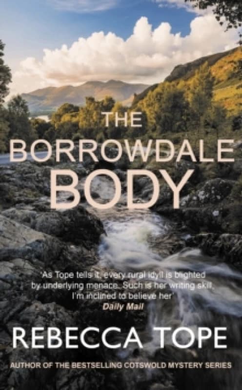 The Borrowdale Body. Hardback. By Rebecca Tope Books