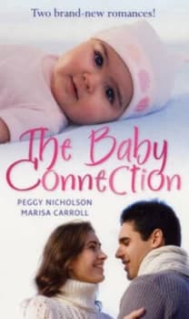 The Baby Connection by Peggy Nicholson Book