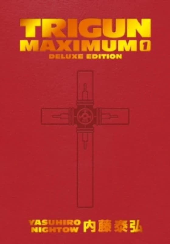 Trigun Maximum Deluxe Edition Volume 1 Hardback