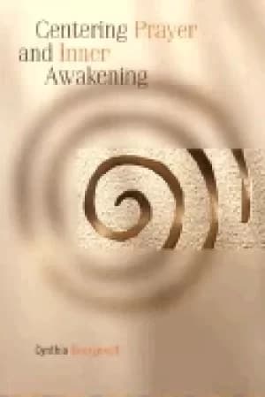 centering prayer and inner awakening