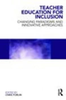 Teacher Education for Inclusion by Chris Forlin Book