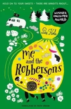 Me and the Robbersons - Siri Kolu - Paperback - Used