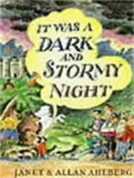 It Was a Dark and Stormy Night by Allan Ahlberg Book