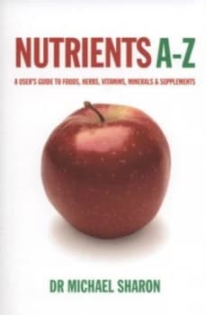 Nutrients a to Z by Michael Sharon Paperback