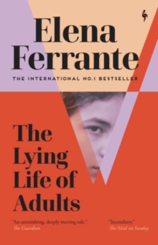 The Lying Life of Adults: A SUNDAY TIMES BESTSELLER Paperback / softback