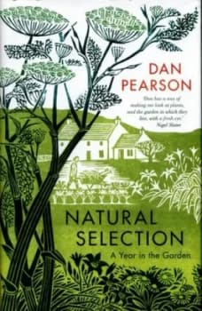 Natural Selection by Dan Pearson Hardback