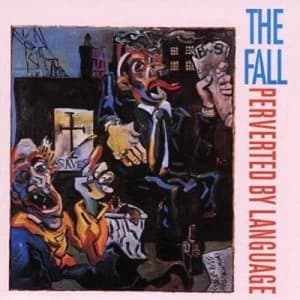 Perverted By Language by The Fall CD Album