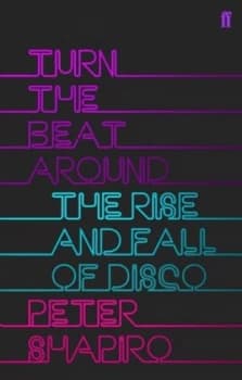 Turn the Beat around by Peter Shapiro Book