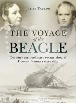 The Voyage of the Beagle by James Taylor Hardback