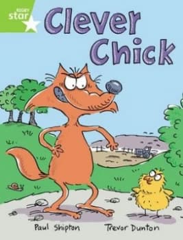 Rigby Star Guided 1 Green Level Clever Chick Pupil Book single by Paul Shipton Book