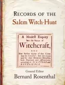 Records of the Salem Witch-Hunt