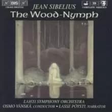 Sibelius: The Wood-Nymph (Both Versions); A Lonely Ski-Trail; Swa