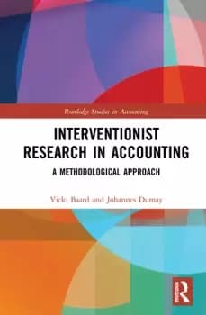 Interventionist Research in AccountingA Methodological Approach