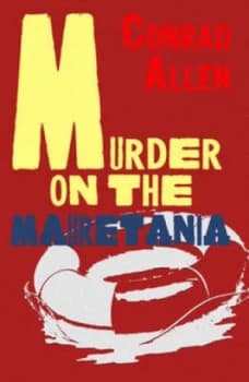 Murder on the Mauretania by Conrad Allen Book