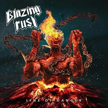 Blazing Rust - Line of Danger CD