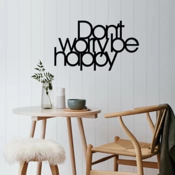 Dont Worry Be Happy - Black Decorative Metal Wall Accessory