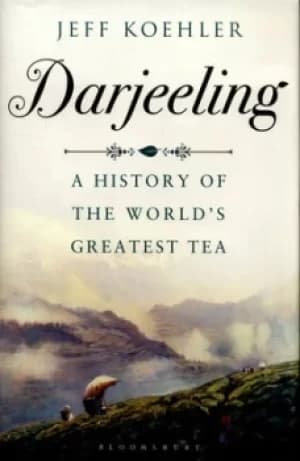 Darjeeling by Jeff Koehler