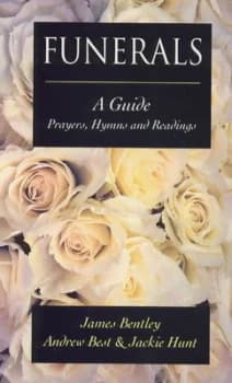 Funerals by James Bentley and Andrew Best and Jackie Hunt Paperback