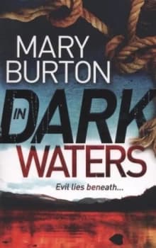 In Dark Waters by Mary Burton Book