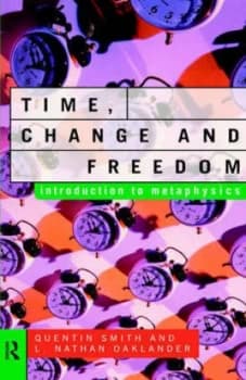 Time Change and Freedom by L. Nathan Oaklander Paperback