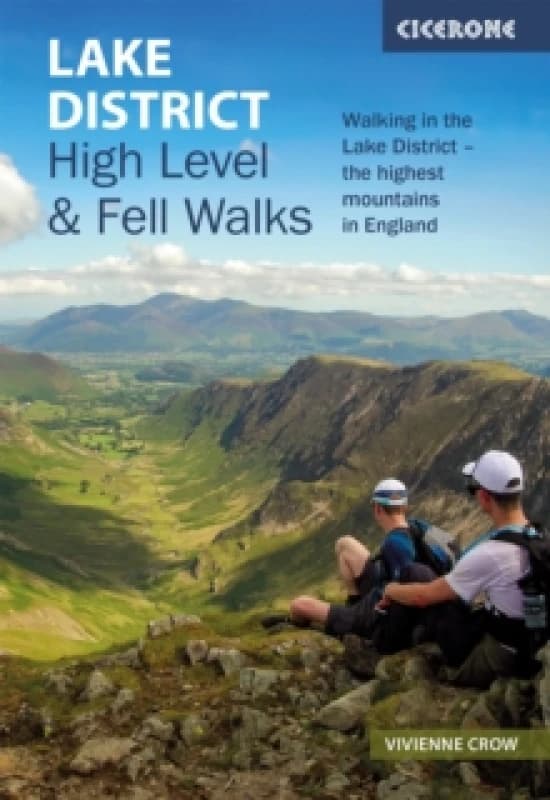Lake District: High Level and Fell Walks : Walking in the Lake District - the highest mountains in England Paperback / softback