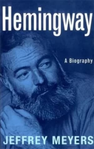 Hemingway by Jeffrey Meyers