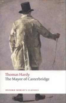 The Mayor of Casterbridge by Thomas Hardy Book