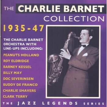 Charlie Barnet & His Orchestra - The Charlie Barnet Collection CD