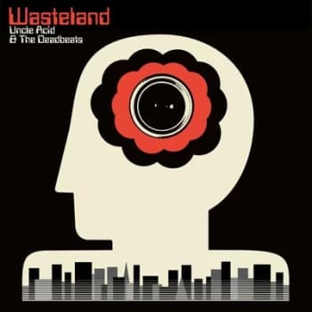 Wasteland by Uncle Acid & The Deadbeats CD Album