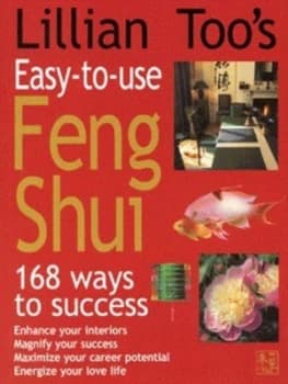 Lillian Toos Easy-to-Use Feng Shui by Lillian Too Paperback