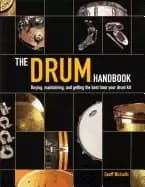 drum handbook buying maintaining and getting the best from your drum kit