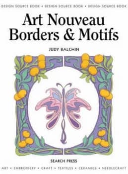 Art Nouveau Borders and Motifs by Judy Balchin Paperback