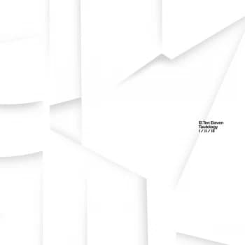 El Ten Eleven - Tautology Vinyl