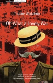 Oh What a Lovely War by Joan Littlewood Book