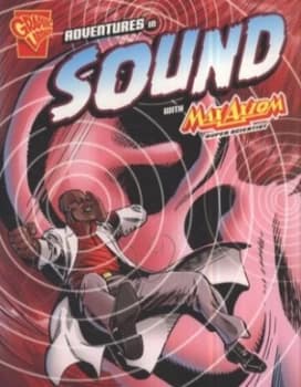 Adventures in Sound with Max Axiom Super Scientist by Emily Sohn Book